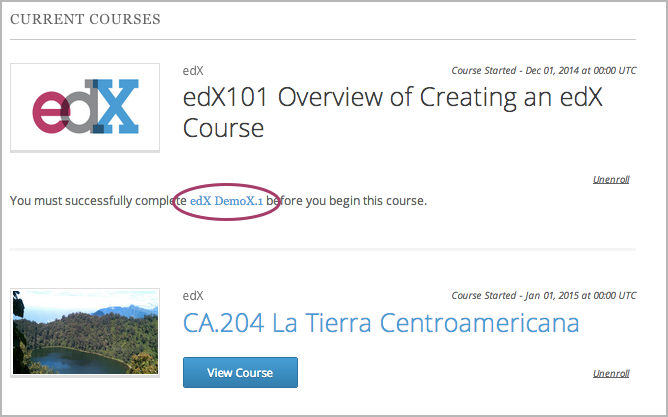 The Student Dashboard with an available course and a course that is unavailable because it has a prerequisite.